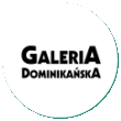Galeria Dominikańska